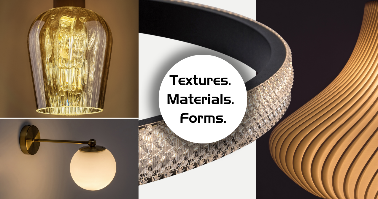 Textures, shapes, materials in the world of lamps